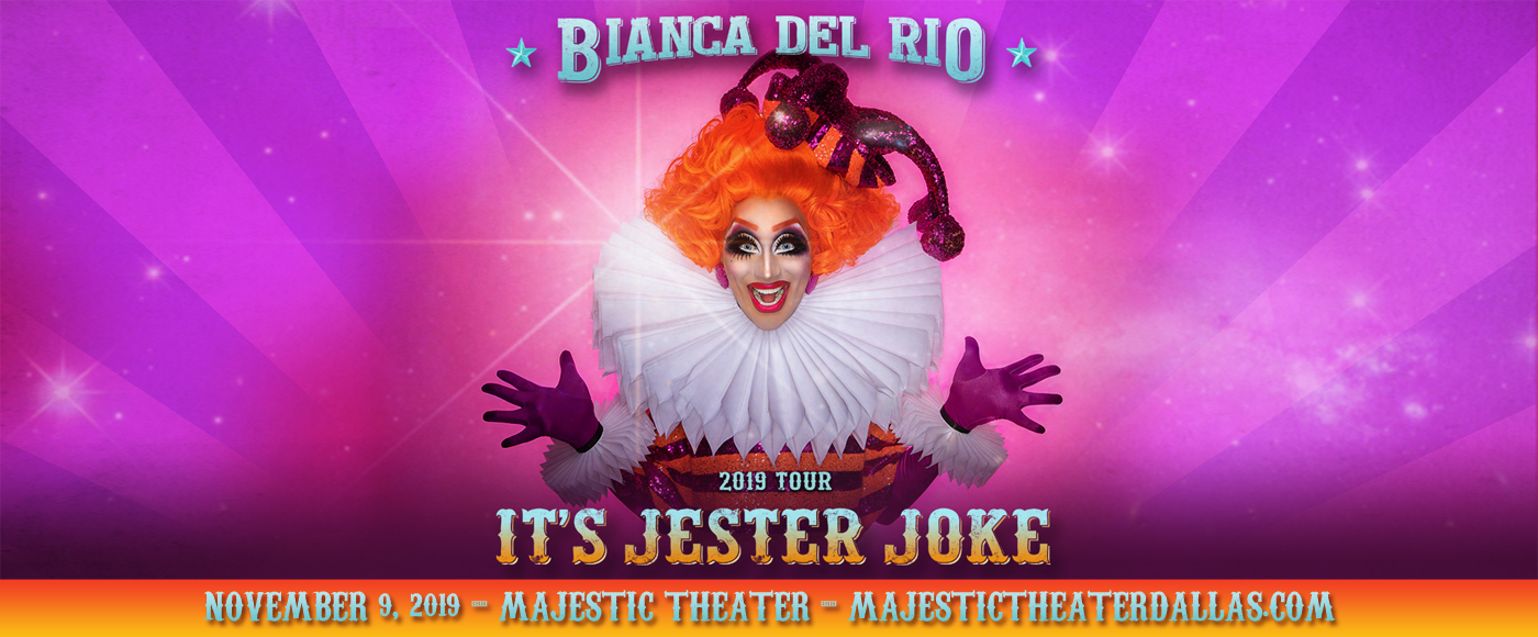 Bianca Del Rio at Majestic Theatre Dallas