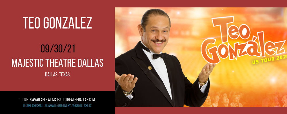 Teo Gonzalez at Majestic Theatre Dallas