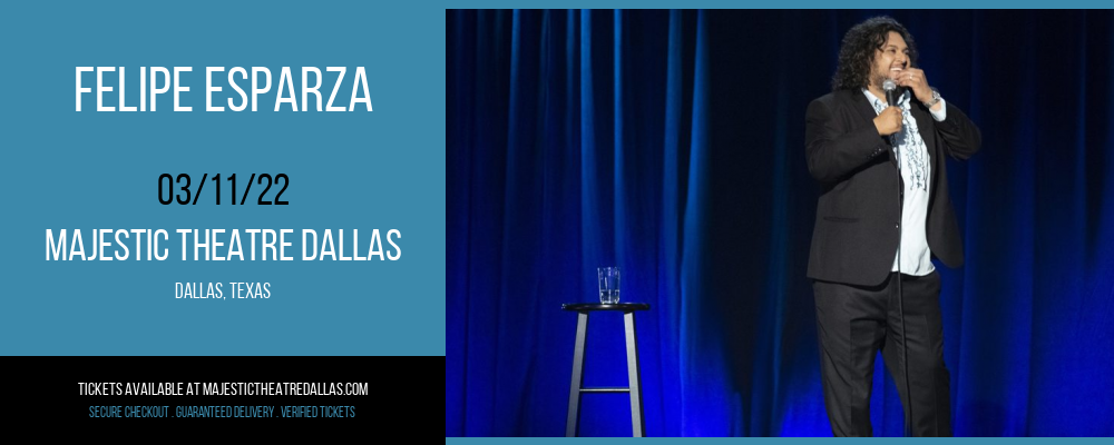 Felipe Esparza at Majestic Theatre Dallas