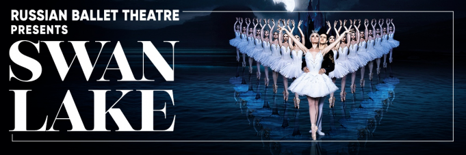Russian Ballet Theatre: Swan Lake at Majestic Theatre Dallas