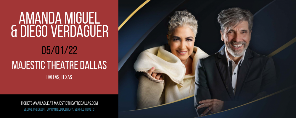 Amanda Miguel & Diego Verdaguer at Majestic Theatre Dallas tickets Amanda Miguel & Diego Verdaguer at Majestic Theatre Dallas