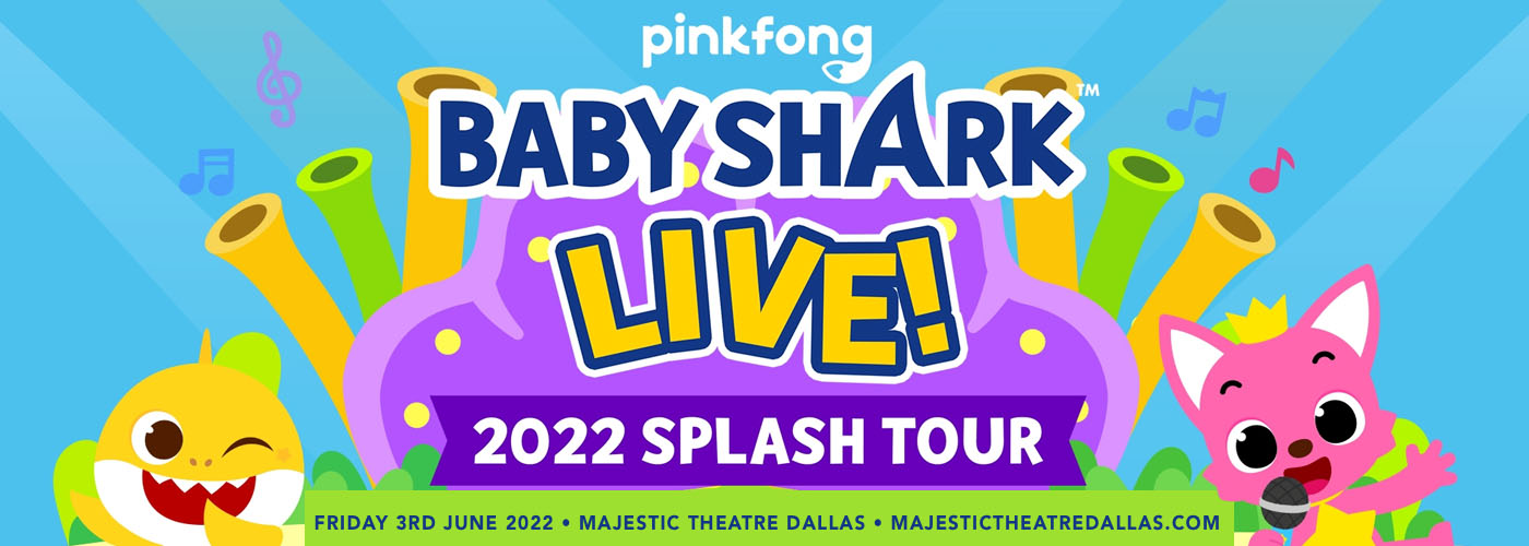 Baby Shark Live! at Majestic Theatre Dallas