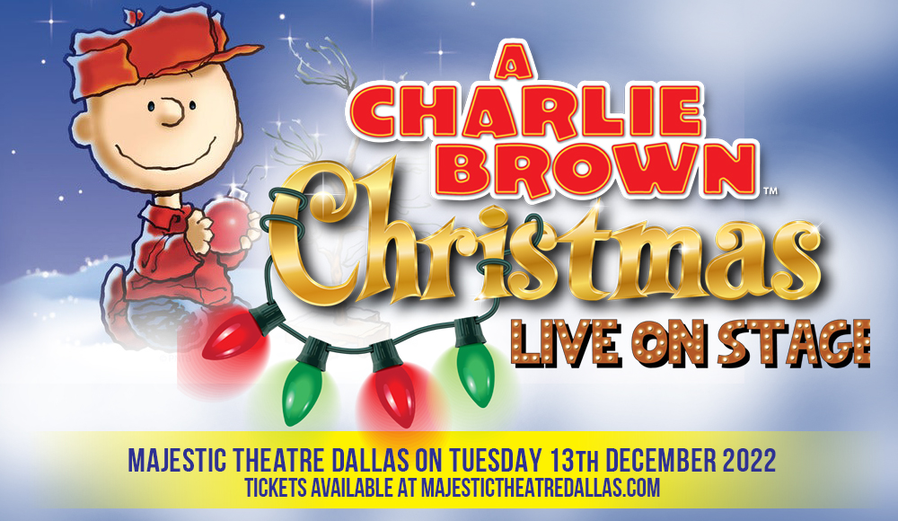 A Charlie Brown Christmas at Majestic Theatre Dallas