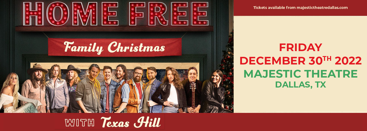 Home Free Vocal Band: Home Free Family Christmas Tour with Texas Hill at Majestic Theatre Dallas