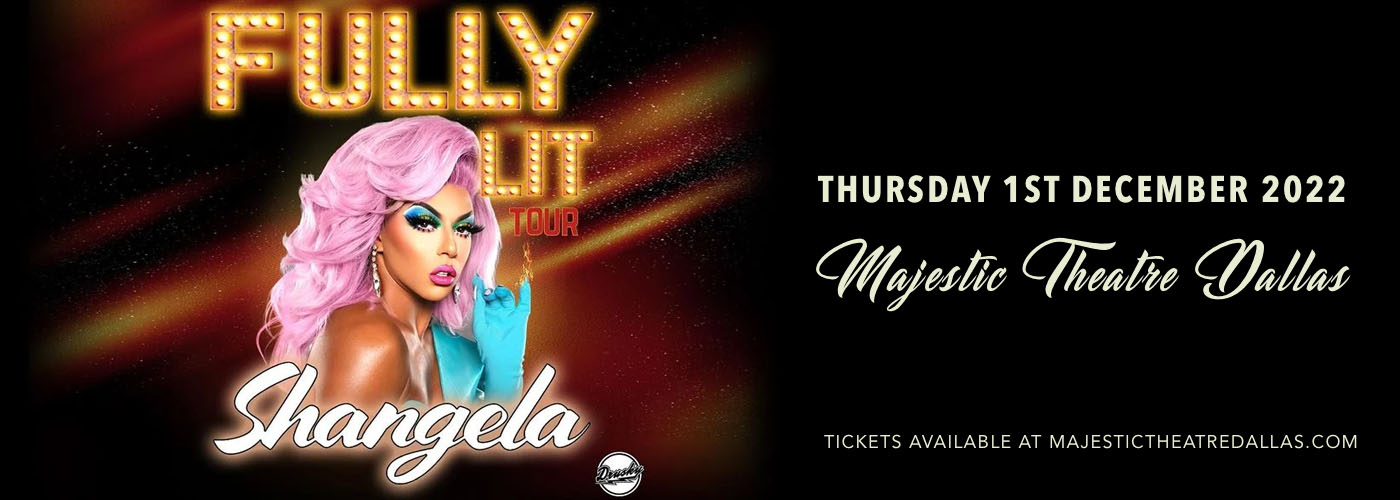 Shangela at Majestic Theatre Dallas