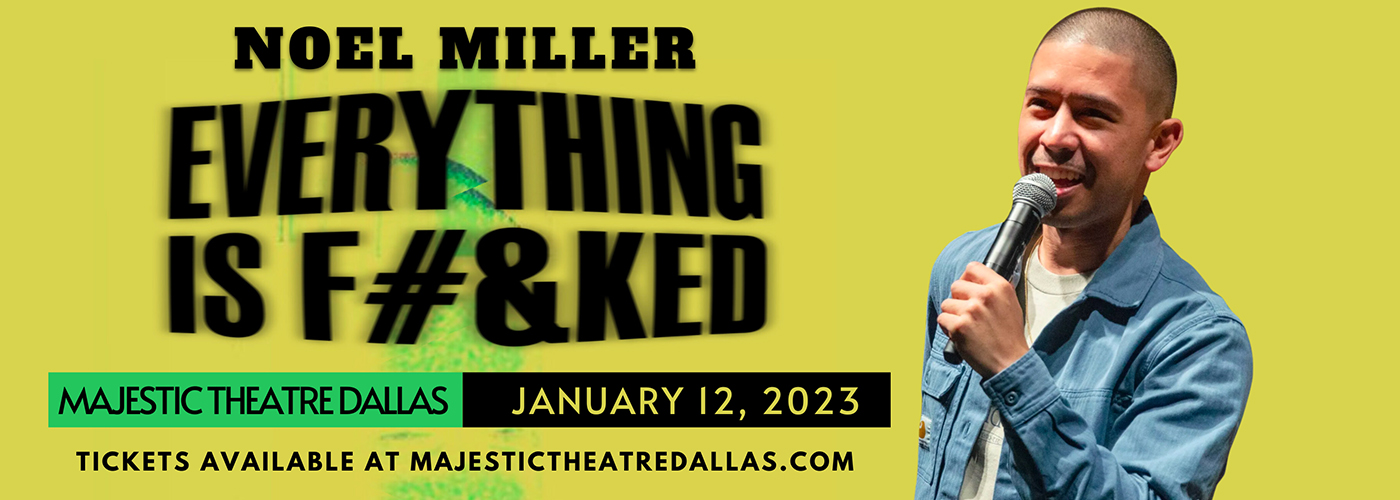 Noel Miller at Majestic Theatre Dallas