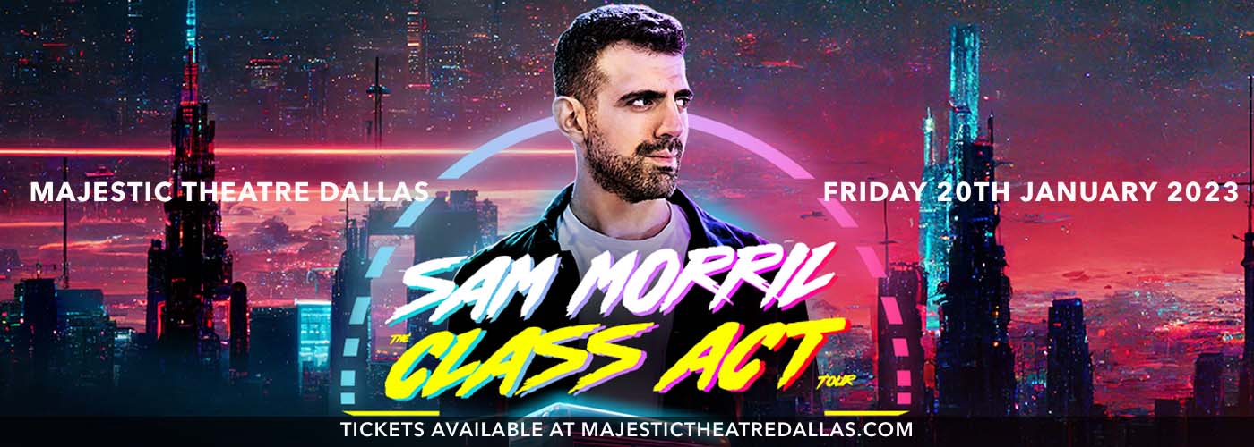 Sam Morril at Majestic Theatre Dallas