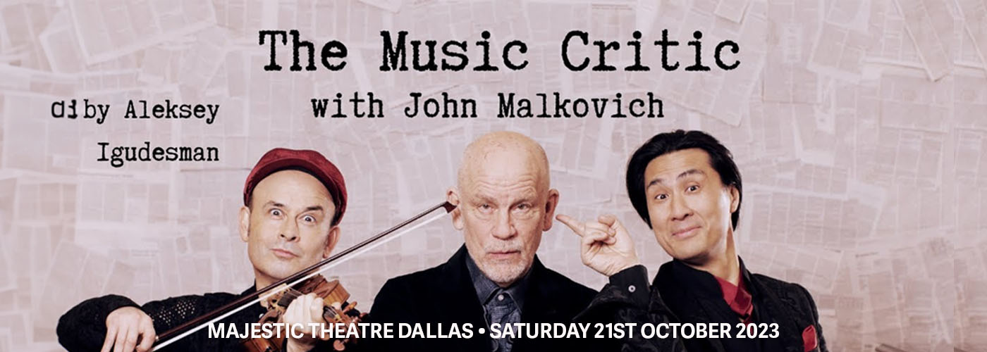 John Malkovich In The Music Critic at Majestic Theatre Dallas