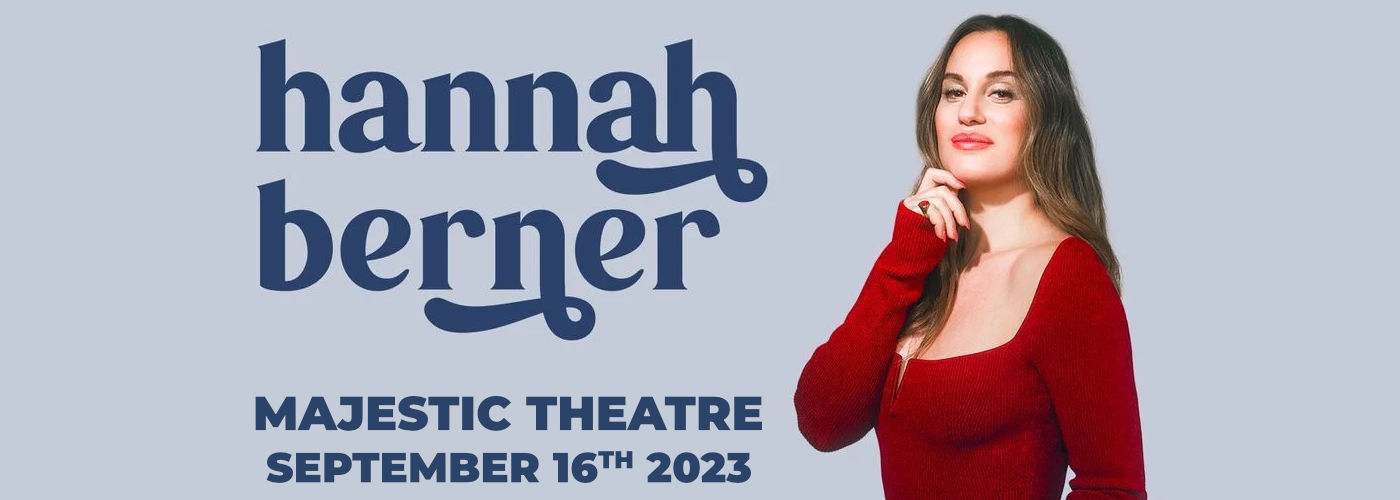 Hannah Berner at Majestic Theatre Dallas