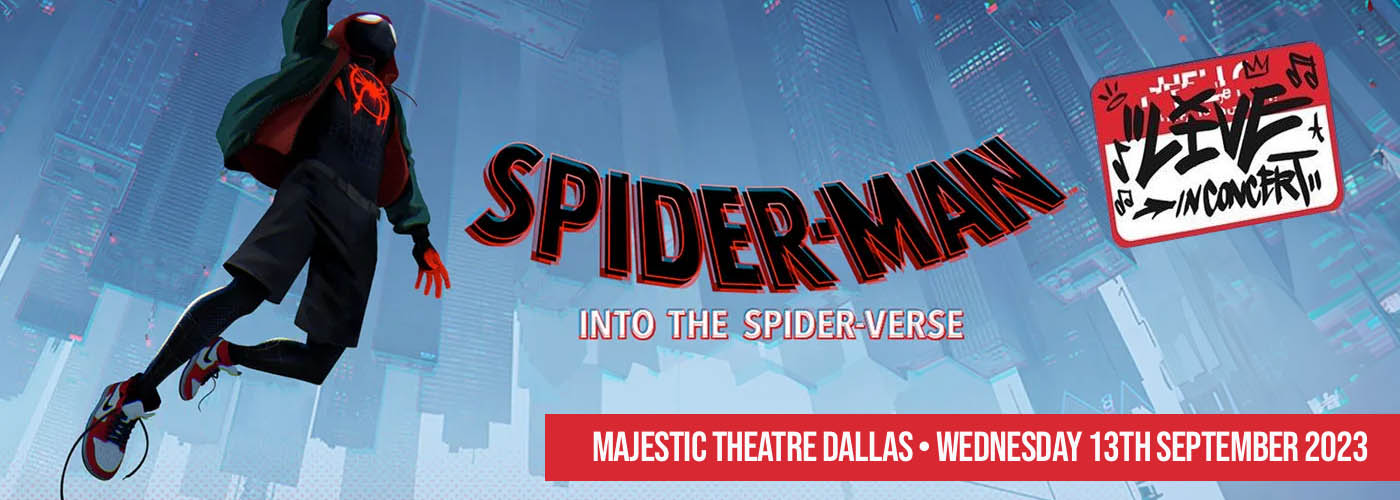 Spider-Man: Into The Spider-Verse Live In Concert at Majestic Theatre Dallas