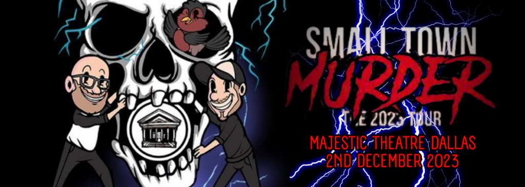 Small Town Murder Podcast at Majestic Theatre