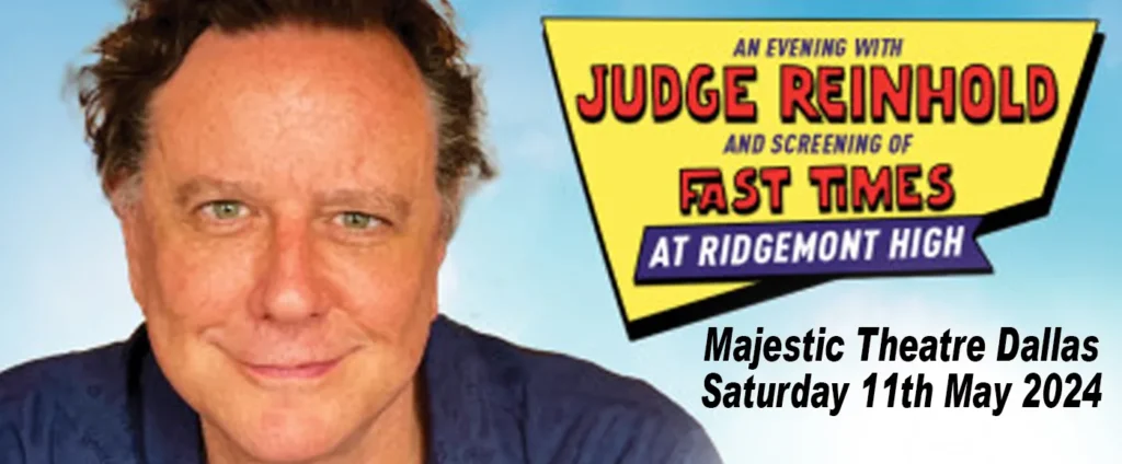 Judge Reinhold & A Screening of Fast Times at Ridgemont High at Majestic Theatre