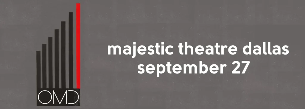 OMD at Majestic Theatre