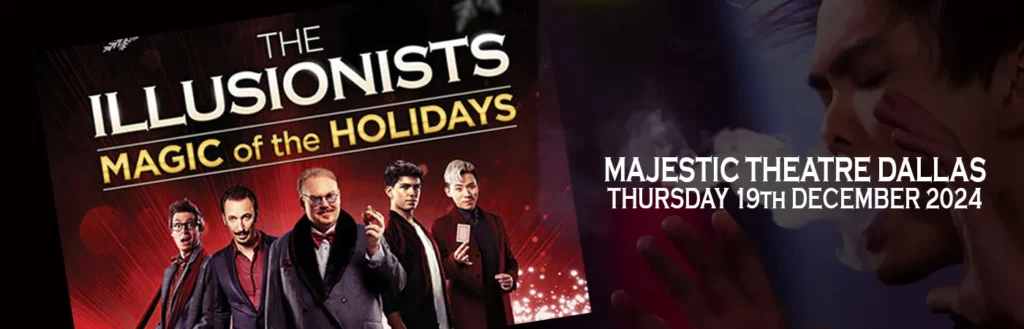 The Illusionists: Magic of the Holidays Tickets | 19 December 2024