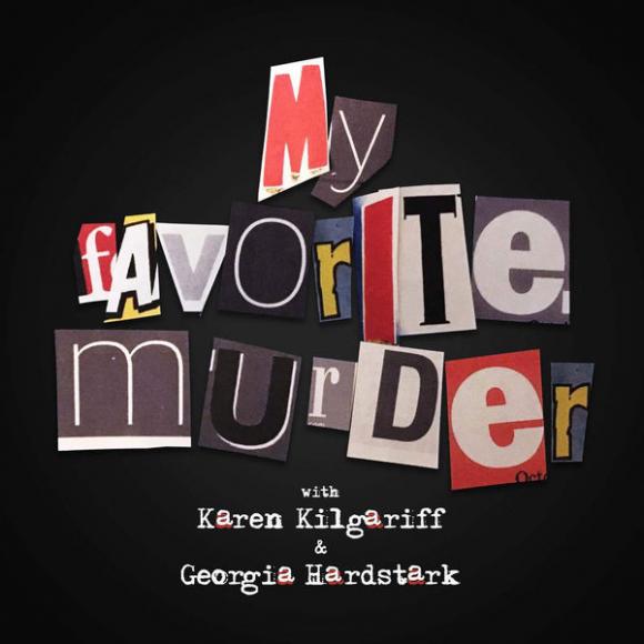 My Favorite Murder at Majestic Theatre Dallas