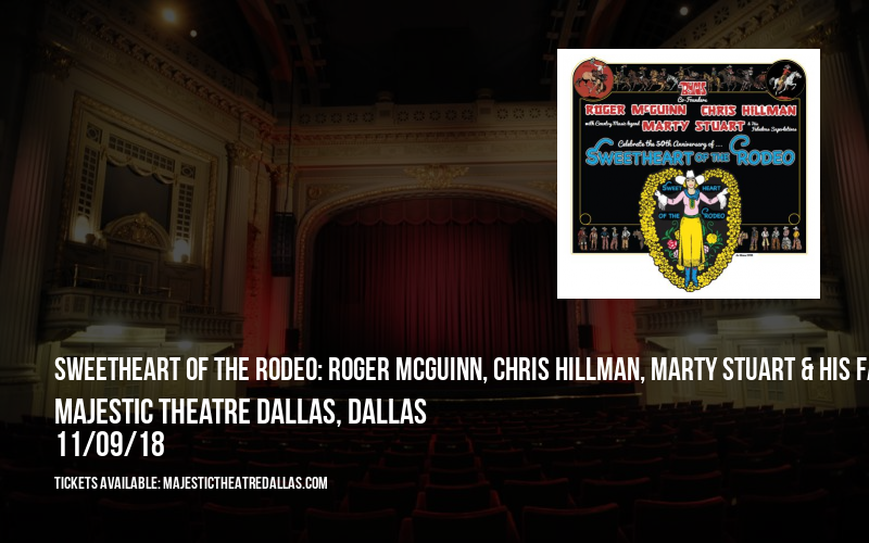 Sweetheart of the Rodeo: Roger McGuinn, Chris Hillman, Marty Stuart & His Fabulous Superlatives at Majestic Theatre Dallas