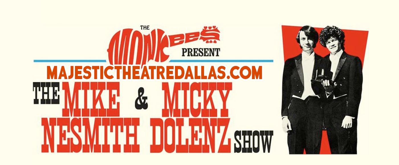 The Monkees at Majestic Theatre Dallas