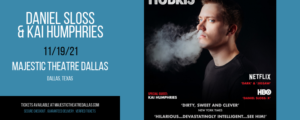 Daniel Sloss & Kai Humphries at Majestic Theatre Dallas
