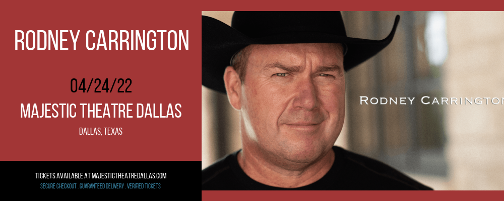 Rodney Carrington at Majestic Theatre Dallas