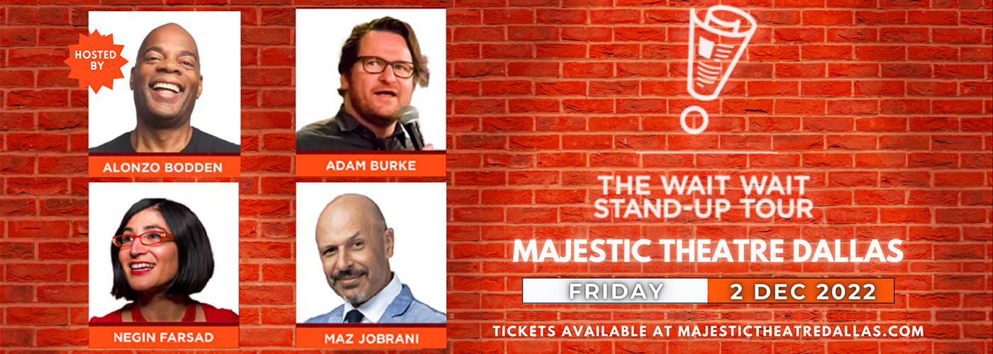 The Wait Wait Stand-Up Tour at Majestic Theatre Dallas