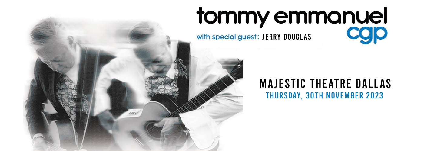 Tommy Emmanuel at Majestic Theatre Dallas