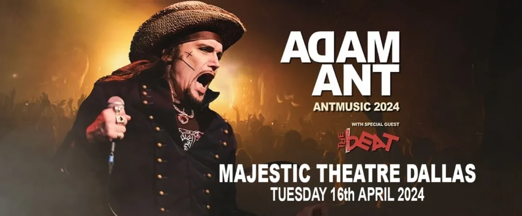 Adam Ant & The English Beat at Majestic Theatre