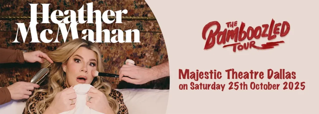 Heather McMahan at Majestic Theatre