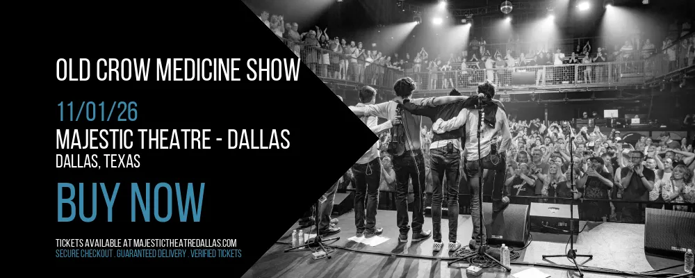 Old Crow Medicine Show at Majestic Theatre